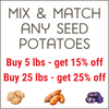 Promotional sign for seed potatoes with text and images of different types of potatoes.