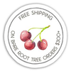 Circular banner for Free Shipping Offer when you spend $300+ on Bare Root Trees, text with cherries