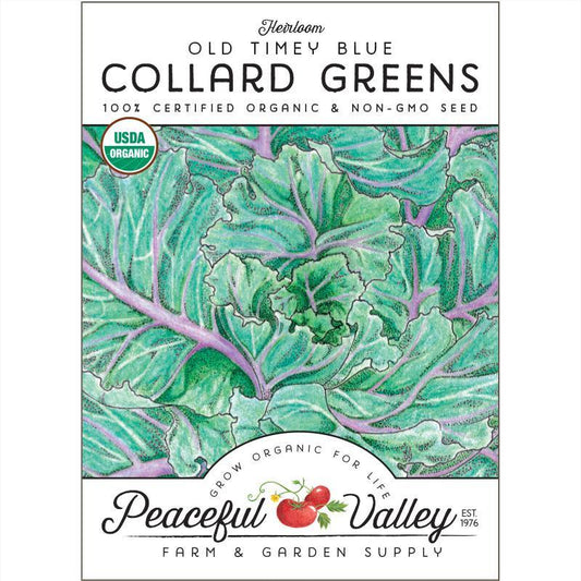 Collard Old Timey Blue Greens Seeds (Organic) Peaceful Valley