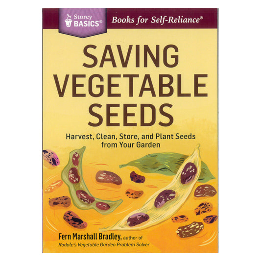 Saving Vegetable Seeds - Grow Organic Saving Vegetable Seeds Books