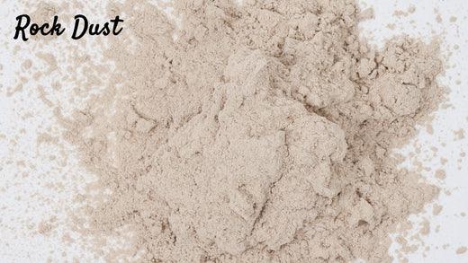 Rock Dust for Garden: How to Use Rock Dust Fertilizer as a Powerful Soil Amendment - Grow Organic