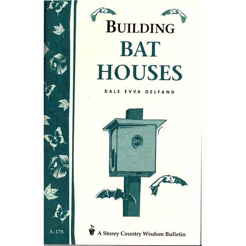 Building Bat Houses - Grow Organic Building Bat Houses Books