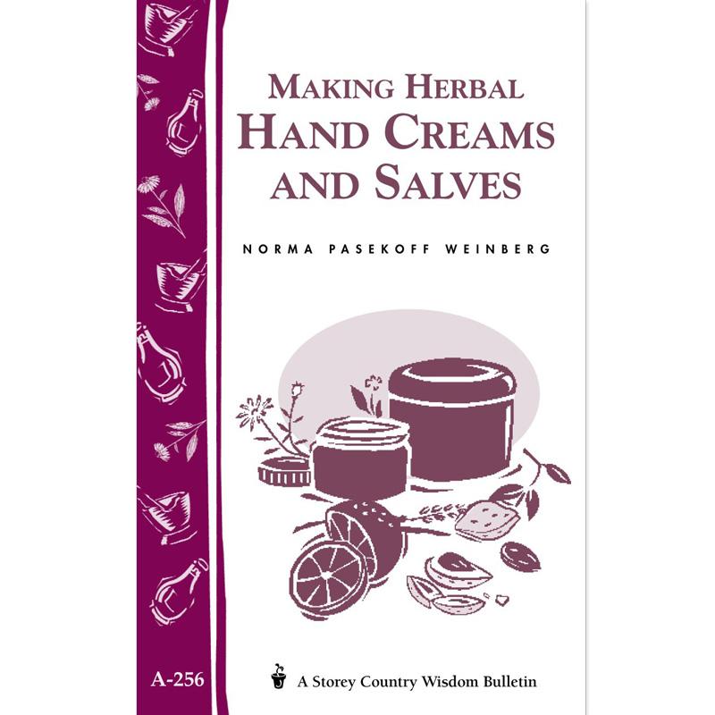 Making Herbal Hand Creams and Salves - Grow Organic Making Herbal Hand Creams and Salves Books