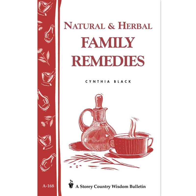 Natural & Herbal Family Remedies - Grow Organic Natural & Herbal Family Remedies Books