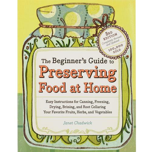 Preserving Food At Home - Grow Organic Preserving Food At Home Books