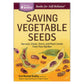 Saving Vegetable Seeds - Grow Organic Saving Vegetable Seeds Books
