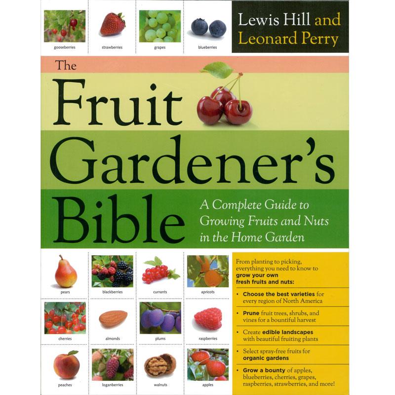 The Fruit Gardener's Bible - Grow Organic The Fruit Gardener's Bible Books
