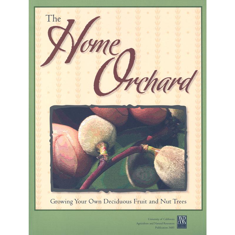 The Home Orchard - Grow Organic The Home Orchard Books